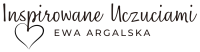 Inspirowane Uczuciami Ewa Argalska - strona główna